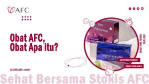 Read more about the article Obat AFC, Obat Apa itu?